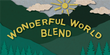 Wonderful World Blend