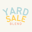 Yard Sale Blend